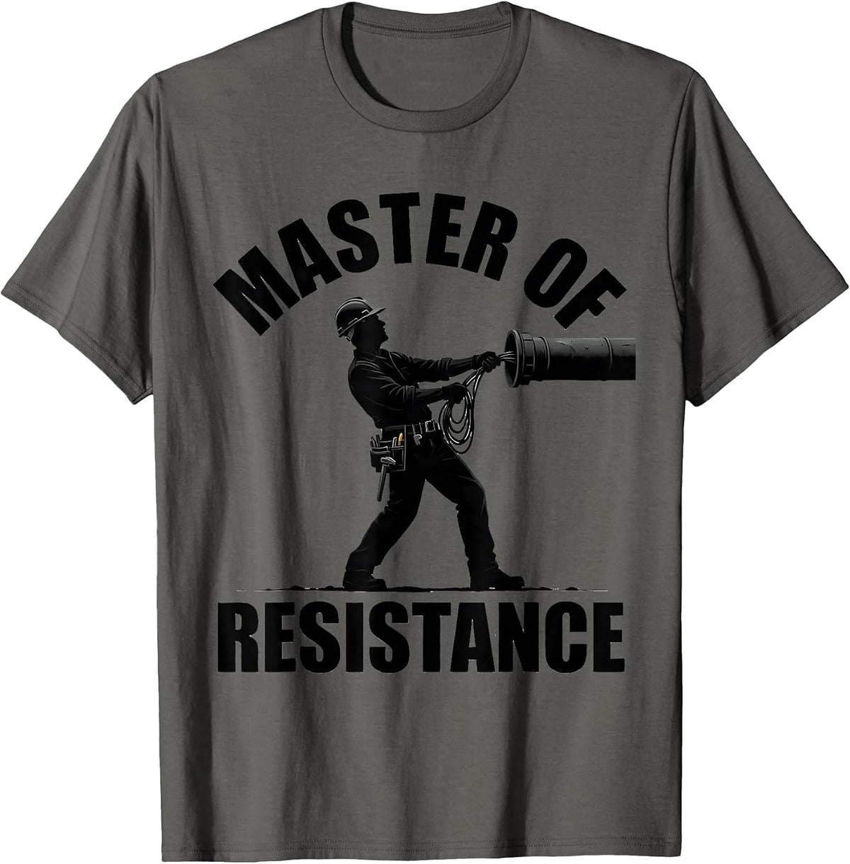 Men's Master Of Resistance Funny Electrician Trade Pride Humor T-Shirt - Asphalt Grey
