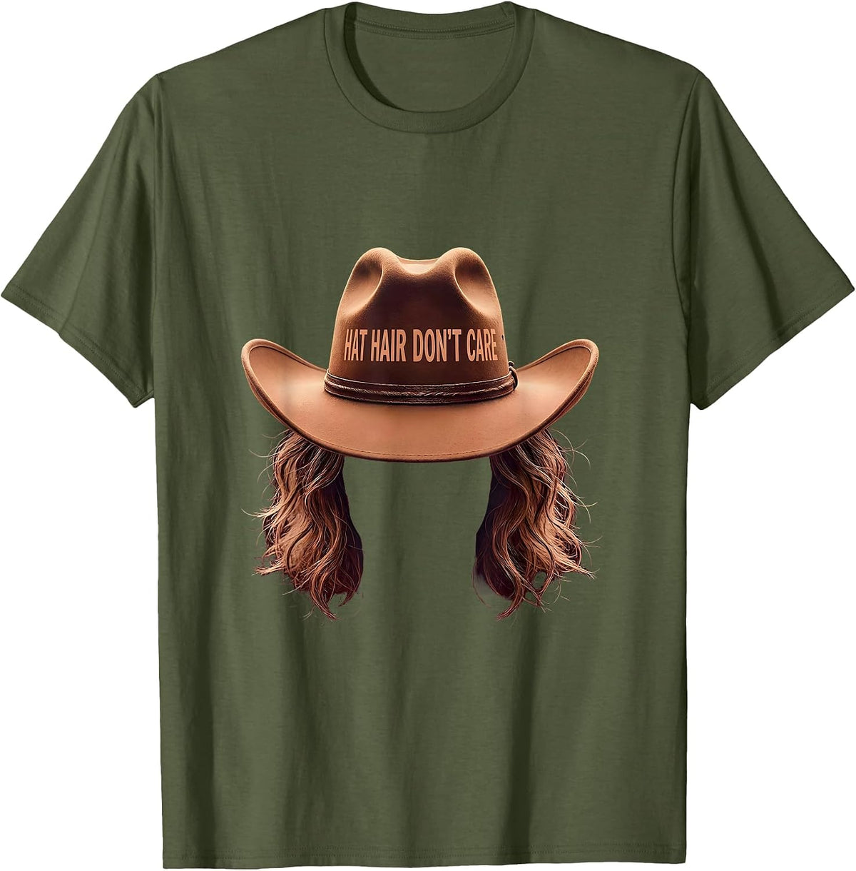Men's Hat Hair Don't Care Cowgirl Design T-Shirt - Olive Green