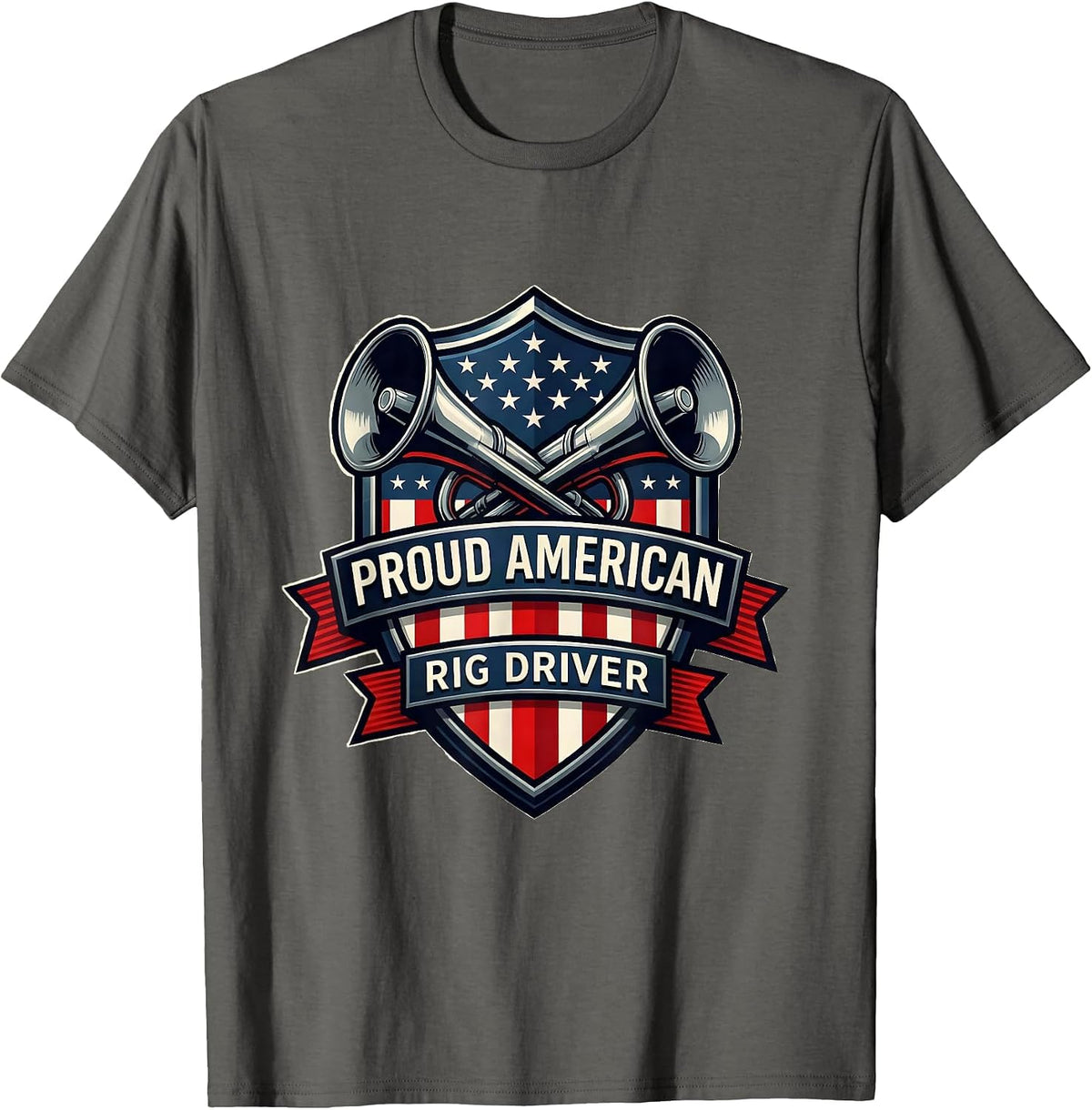 Proud American Rig Driver Patriotic Trucker Semi Driver Gift T-Shirt - Asphalt Grey