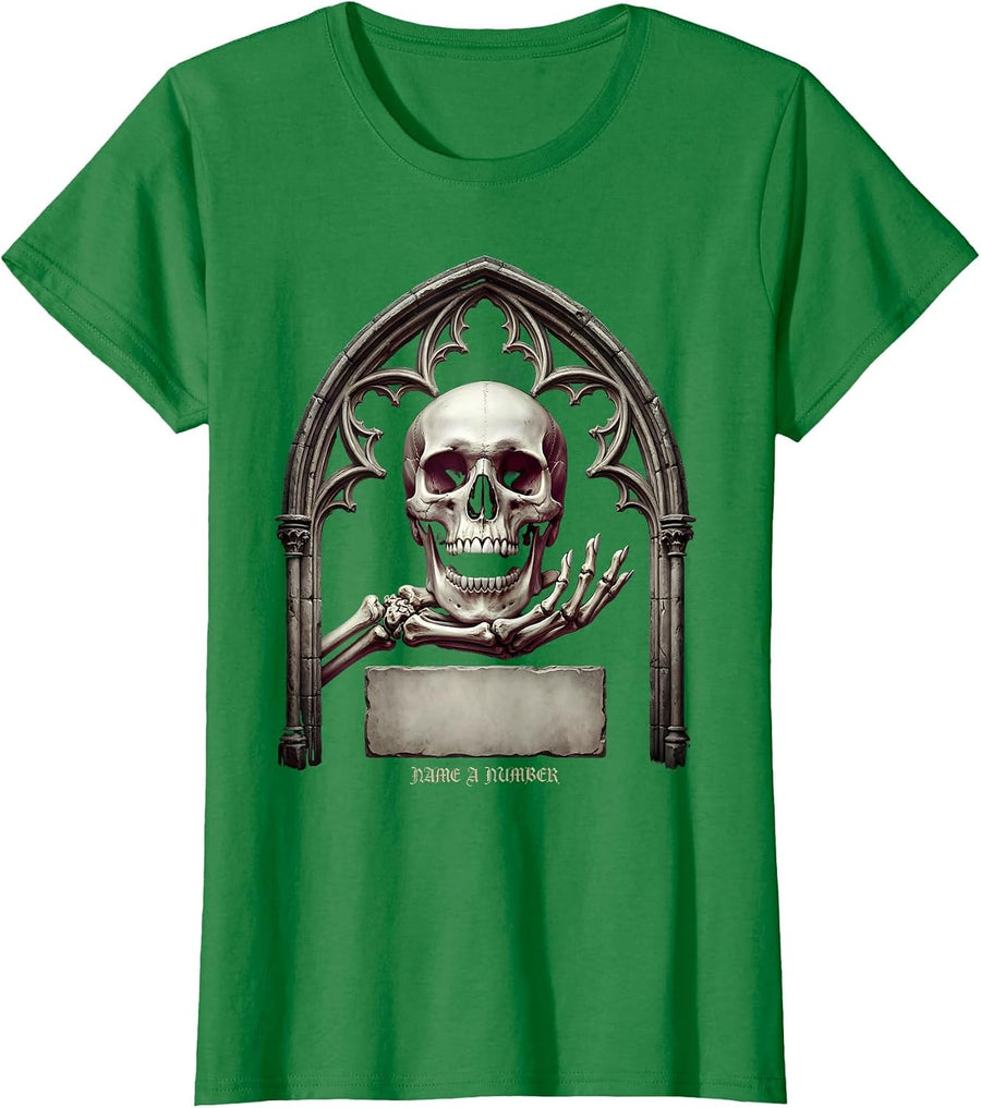 Women's Name A Number Gothic Sarcastic Skull Humor Funny Skeleton T-Shirt - Kelly Green