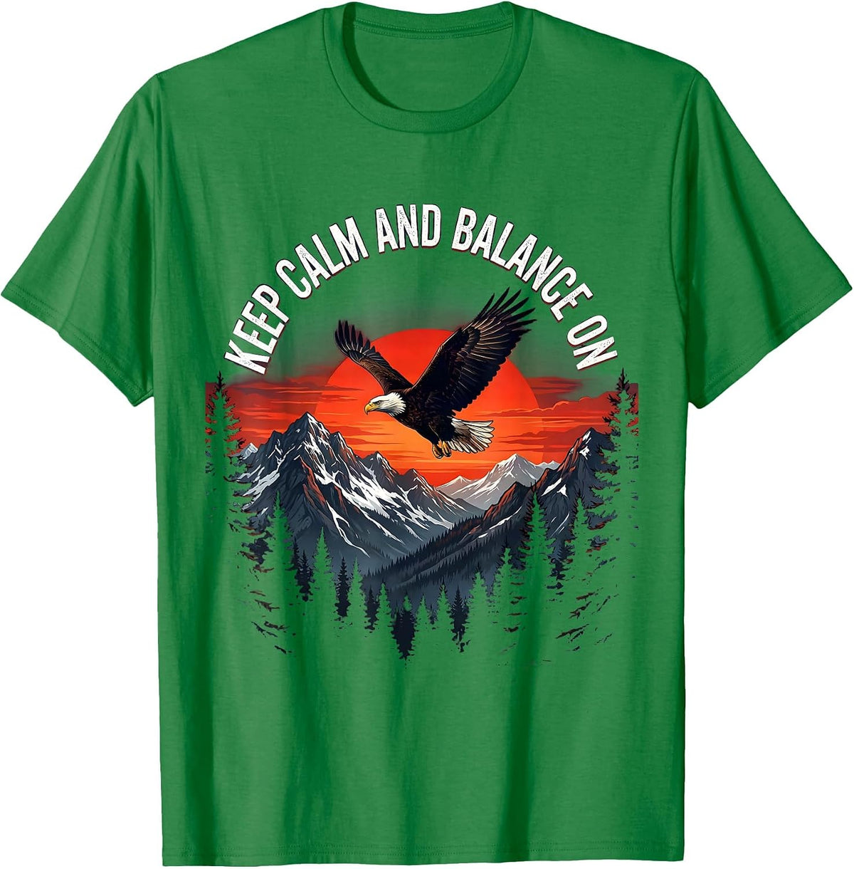 Men's Keep Calm and Balance On Fall Prevention Design T-Shirt - Kelly Green