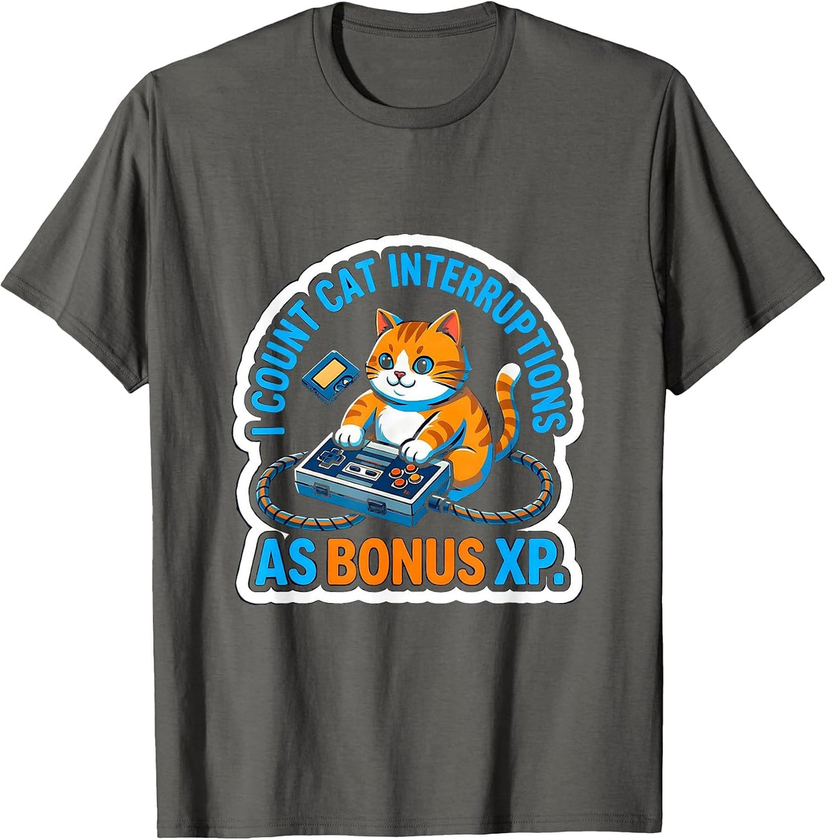 I Count Cat Interruptions As Bonus XP Funny Gamer Retro T-Shirt - Asphalt Grey