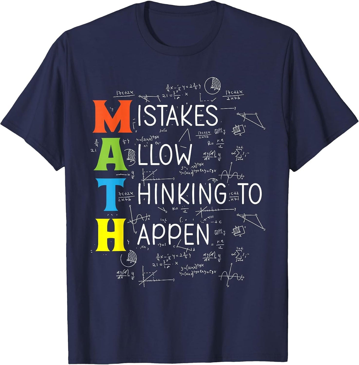 Math Mistakes Allow Thinking to Happen T-Shirt - Navy Blue