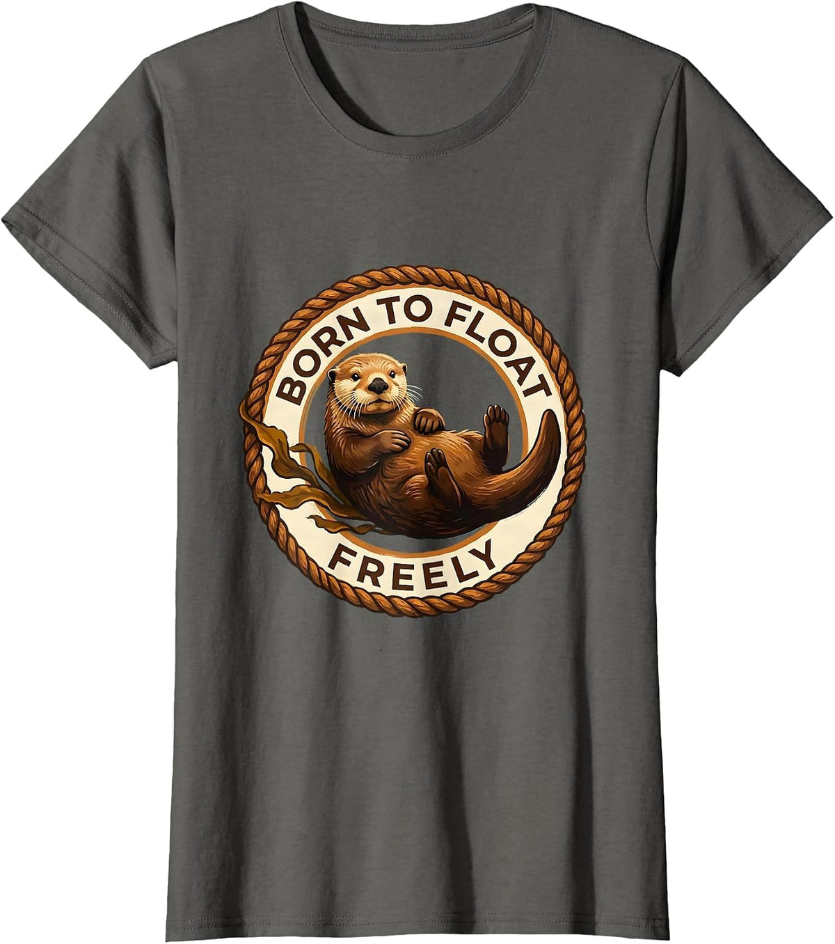 Women's Born to Float Freely Sea Otter Design T-Shirt - Asphalt Grey