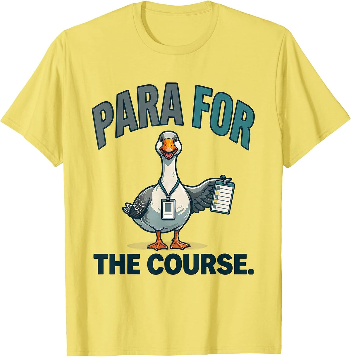 Men's Para For The Course Funny Paraprofessional Goose SPED T-Shirt - Lemon Yellow