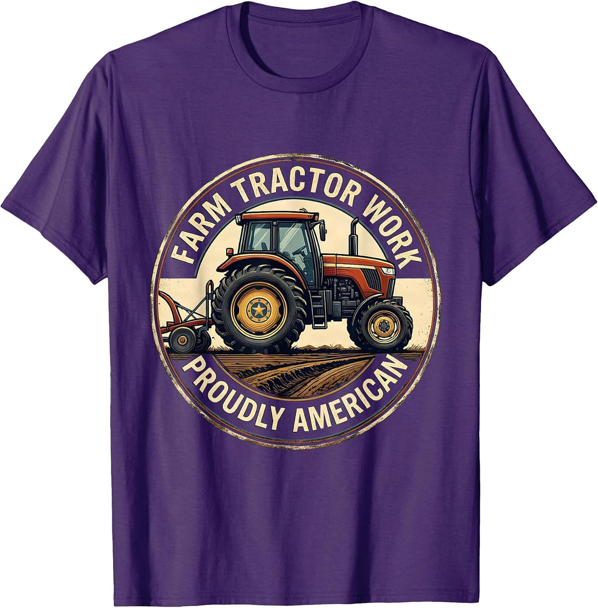 Farm Tractor Work, Proudly American Funny Farmer Tractor T-Shirt - Purple