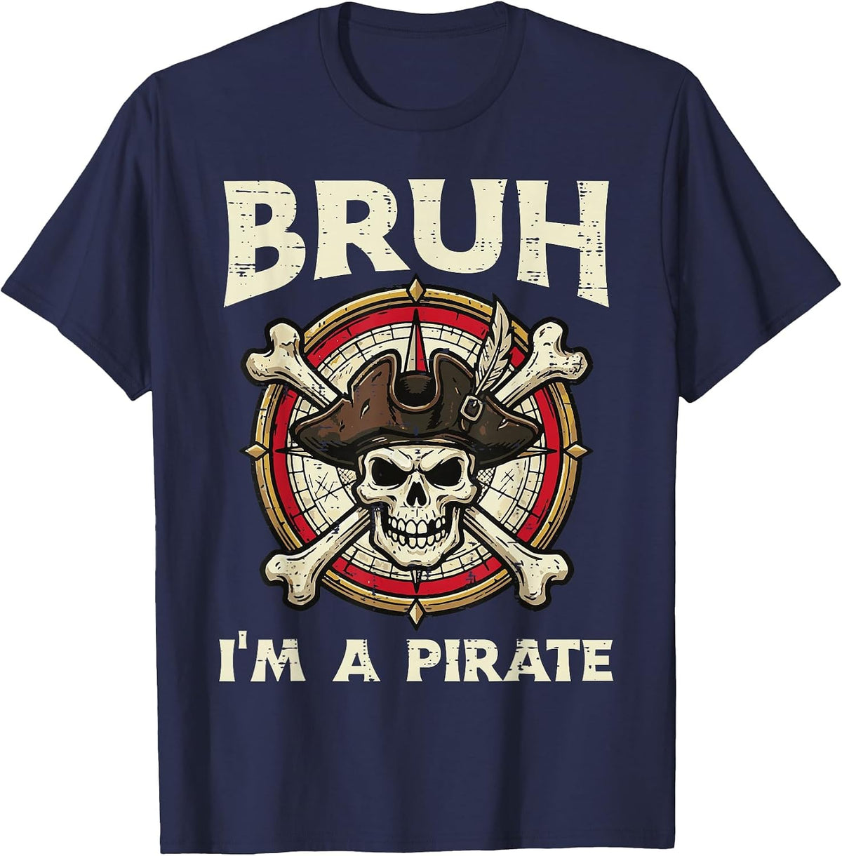 Bruh Im A Pirate Skull Funny Halloween Humor Men Boys Kids T-Shirt - Navy Blue