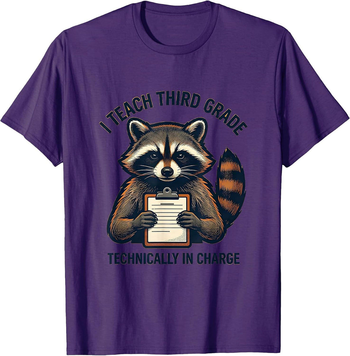 Men's I Teach Third Grade Technically In Charge Teacher T-Shirt - Purple