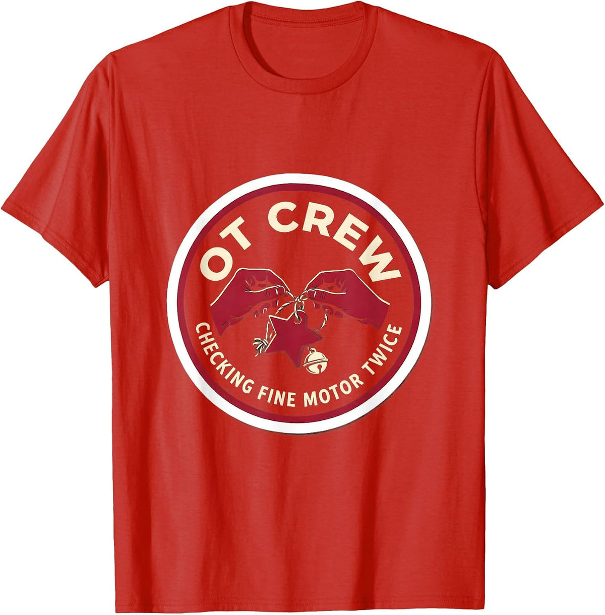 Men's OT Crew Checking Fine Motor Twice Funny Occupational Therapy T-Shirt - Red