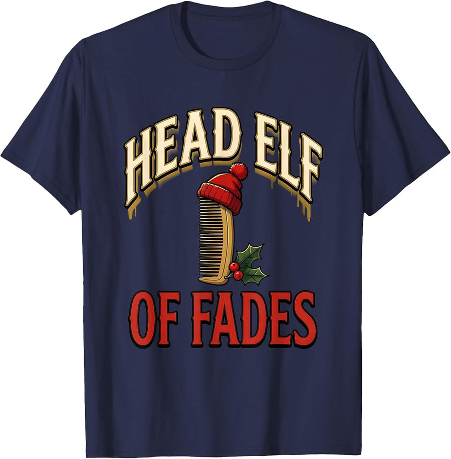 Head Elf Of Fades Funny Barber Hairstylist Gift Christmas T-Shirt - Navy Blue