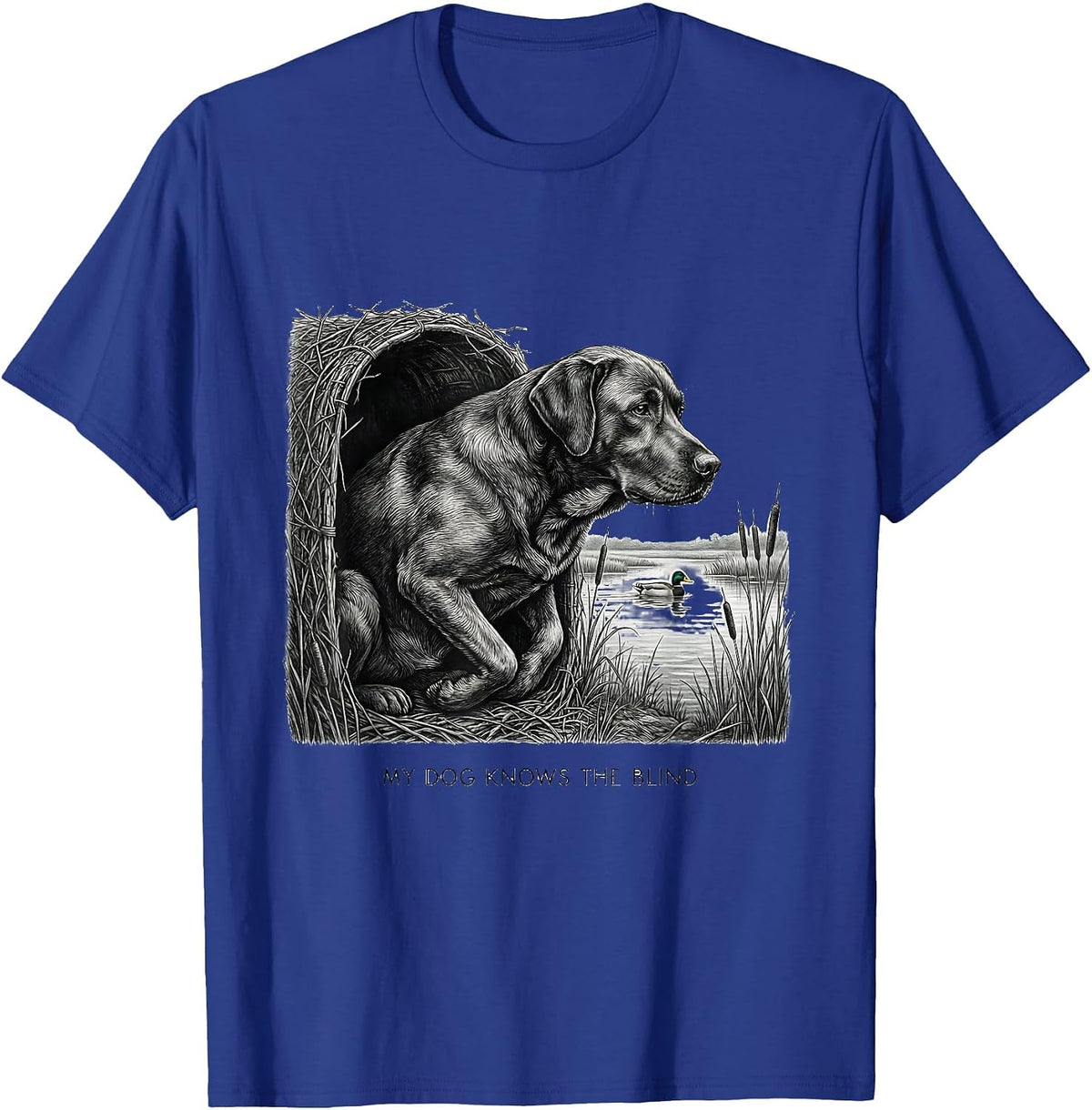 My Dog Knows The Blind Hunting Dog Waterfowl Youth Outdoor T-Shirt - Royal Blue