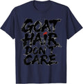 Goat Hair Don't Care Funny Goat Lover Design T-Shirt - Navy Blue