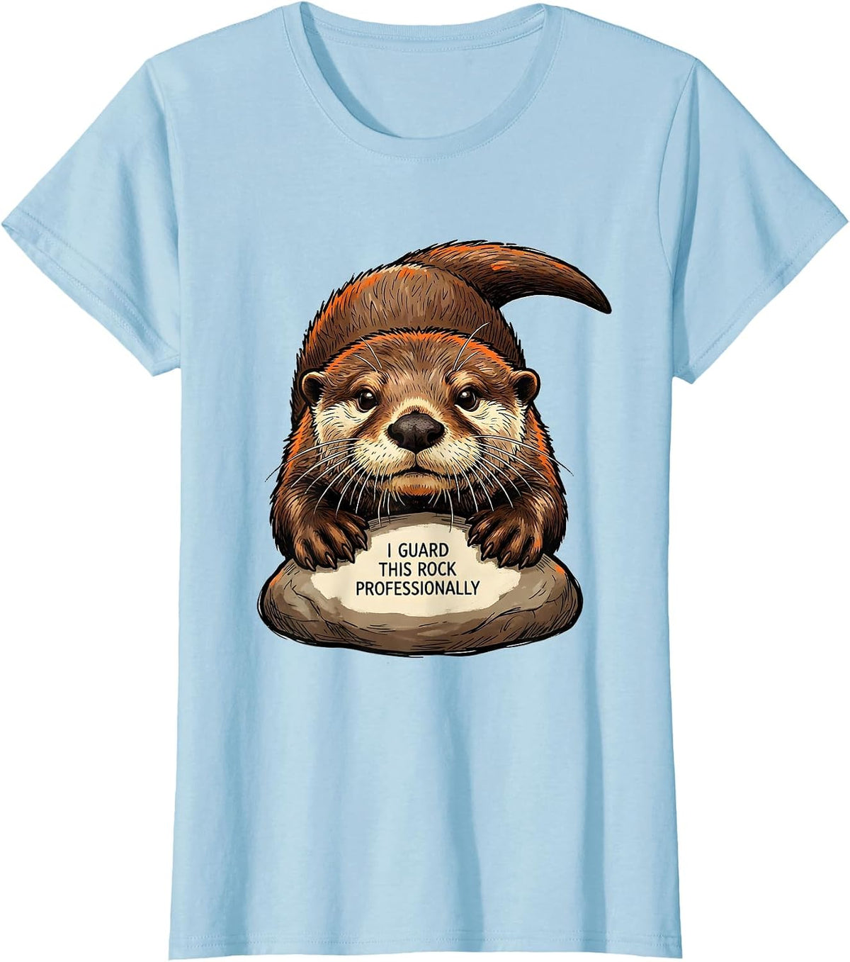 I Guard This Rock Professionally Funny Otter Lover Gift T-Shirt - Baby Blue