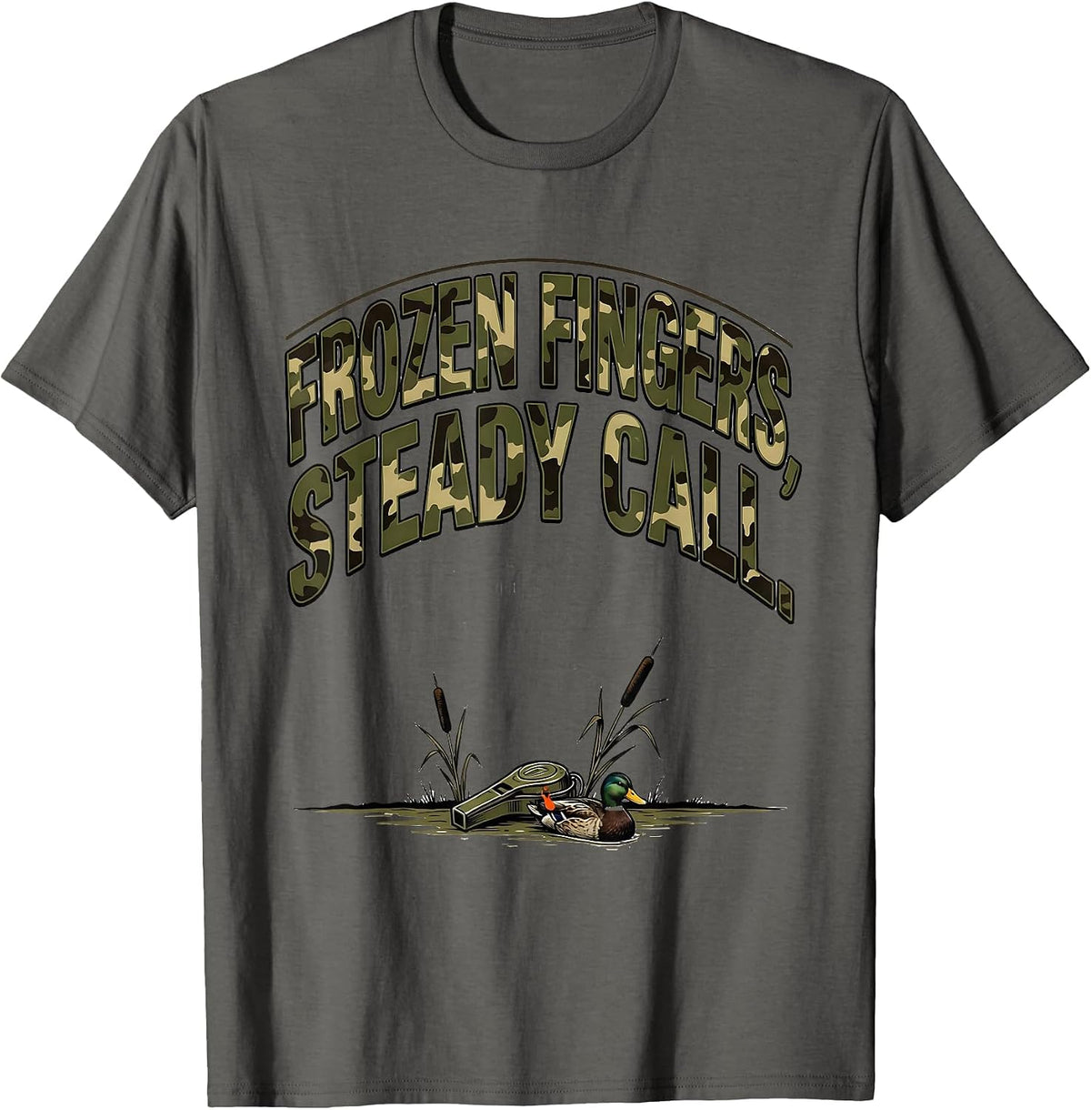 Men's Frozen Fingers Steady Call Funny Duck Hunter Hunting Dad T-Shirt - Asphalt Grey