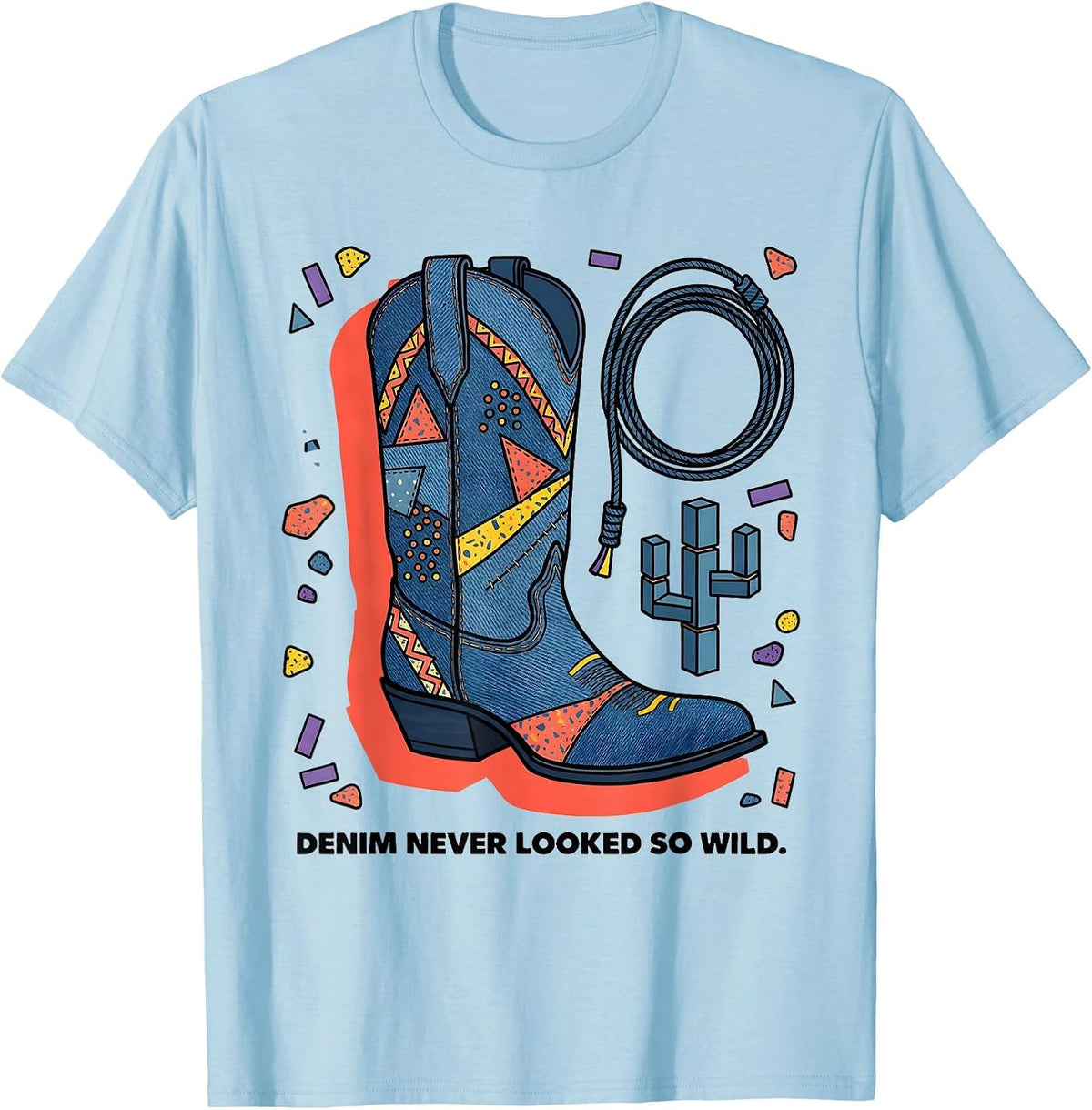 Denim Never Looked So Wild Cowgirl Design T-Shirt - Baby Blue