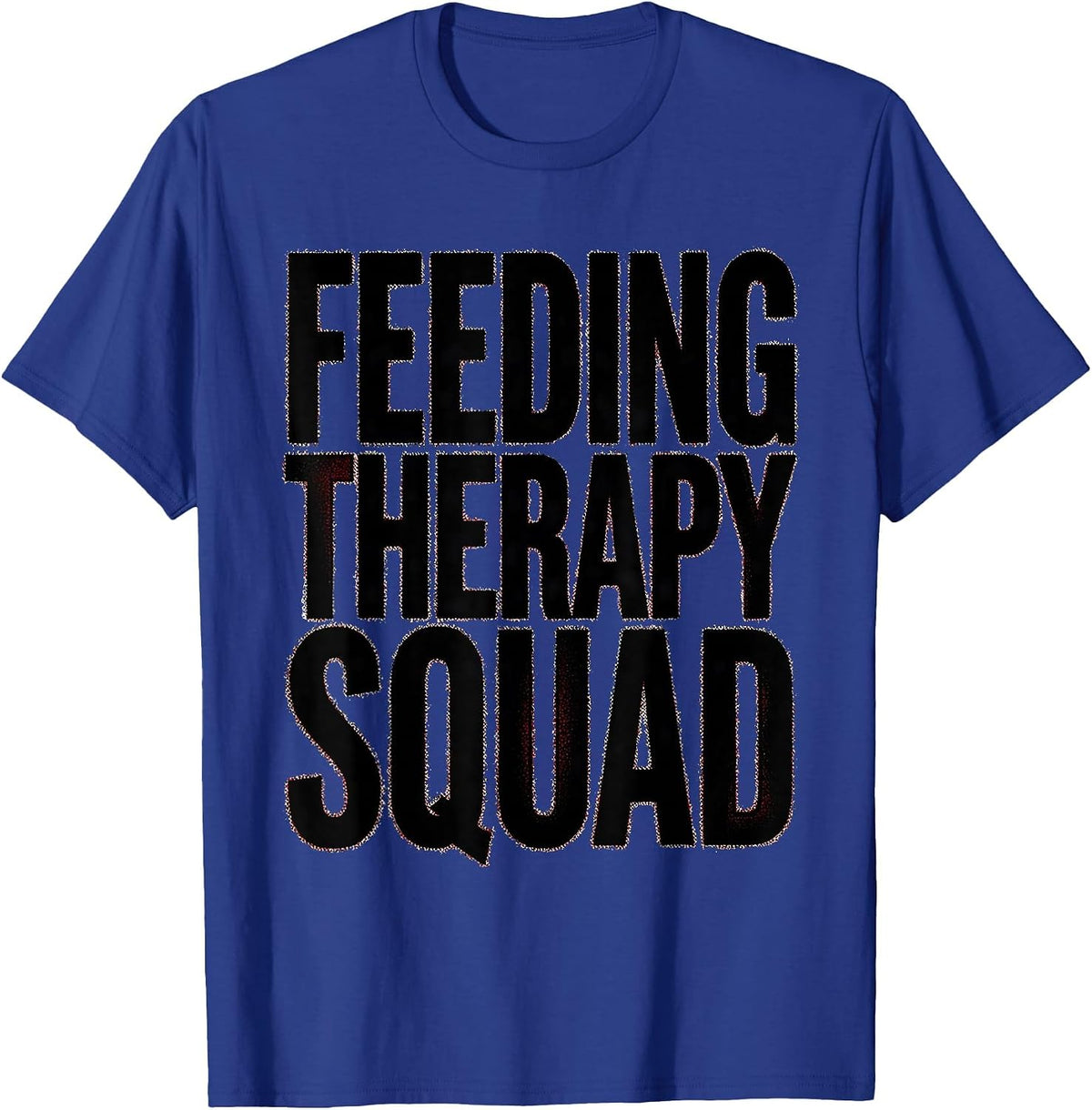 Men's Feeding Therapy Squad Speech Pathology Design T-Shirt - Royal Blue