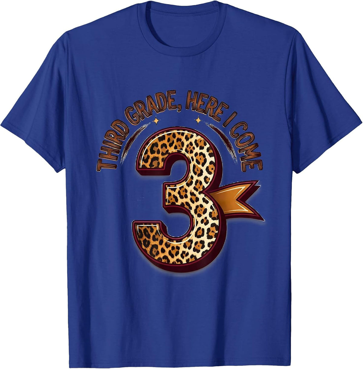 Third Grade Here I Come Leopard Teacher Back To School Girl T-Shirt - Royal Blue