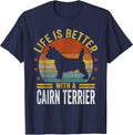 Life is Better with A Cairn Terrier Retro Cairn Terrier T-Shirt - Navy Blue