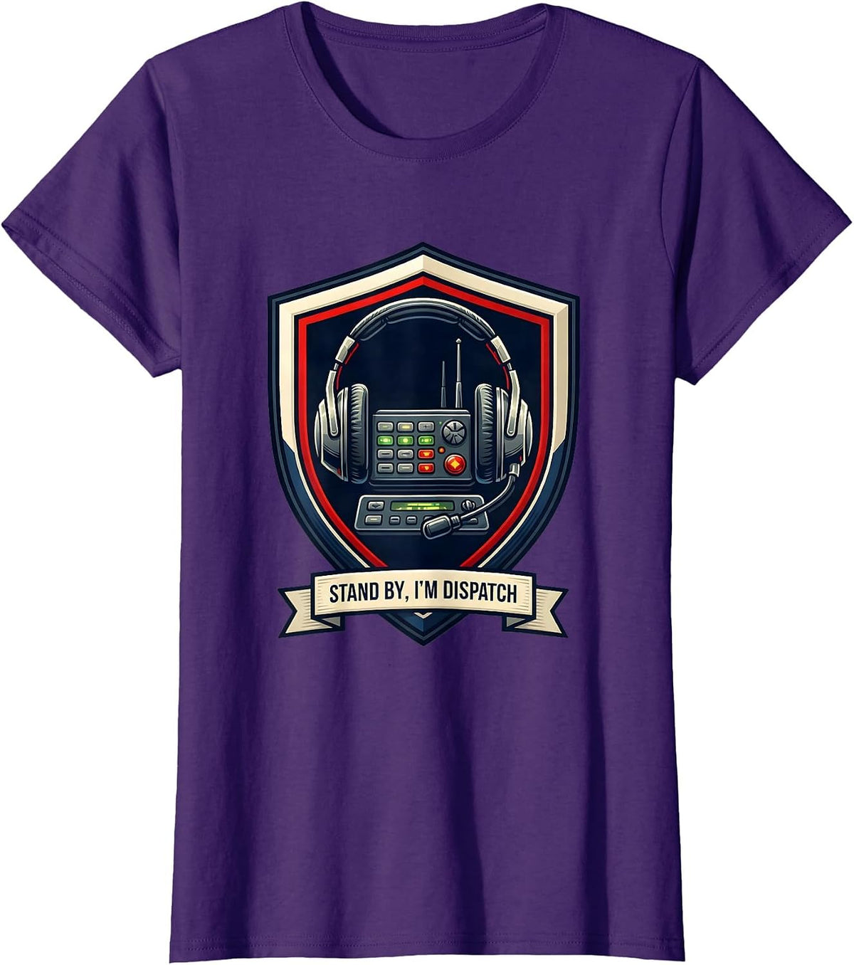 Women's Stand By I'm Dispatch Funny 911 Dispatcher Emergency T-Shirt - Purple