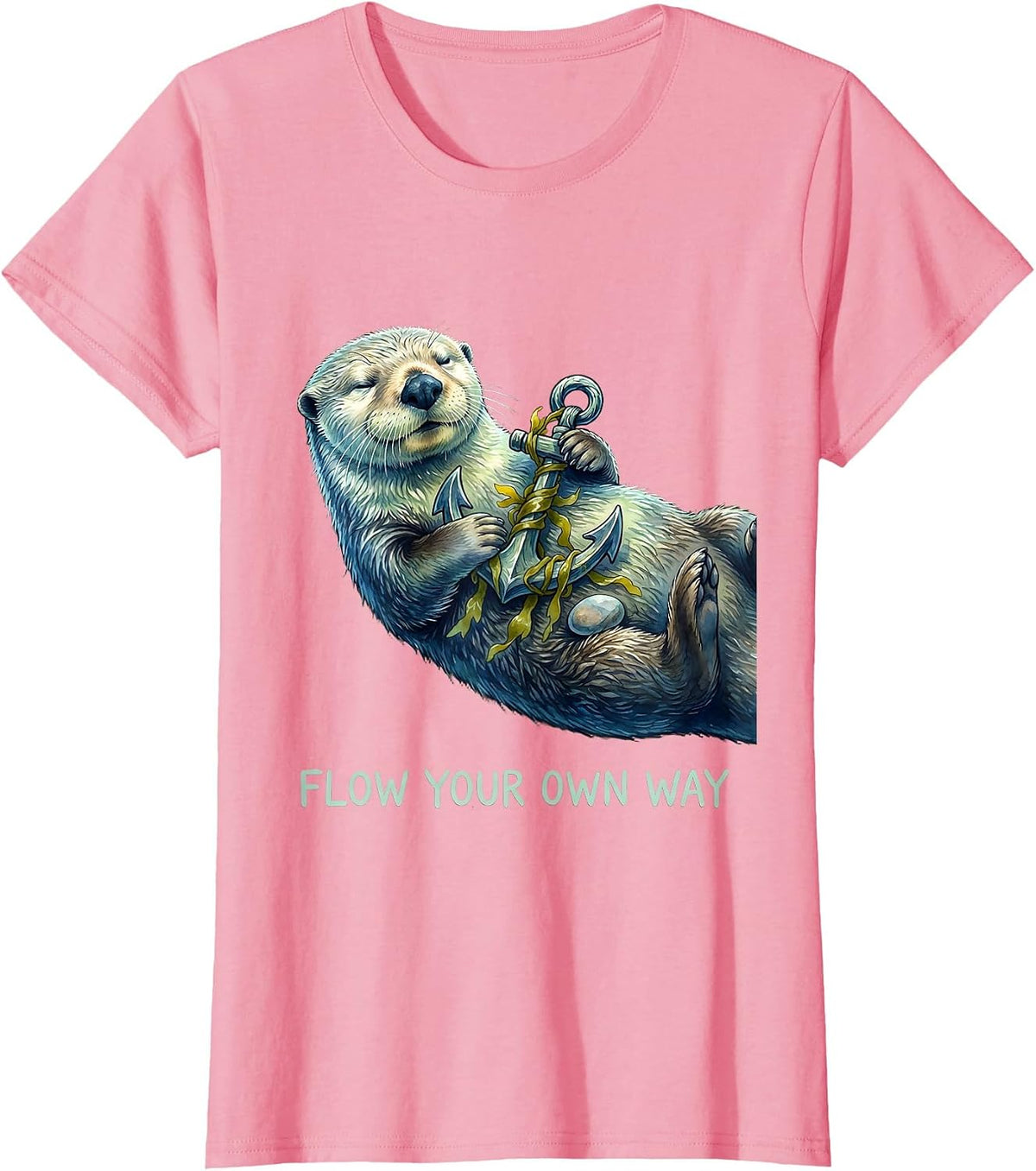 Women's Flow Your Own Way Funny Sea Otter Animal Lover Gift T-Shirt - Pink