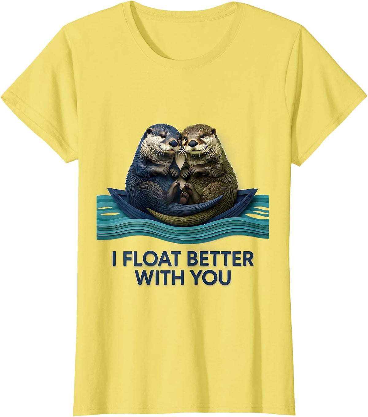 I Float Better With You Funny Sea Otter Animal Lover Humor T-Shirt - Lemon Yellow