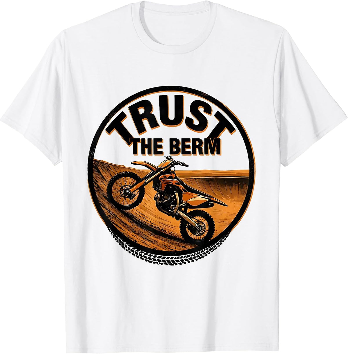 Men's Trust The Berm Screenprint Poster Dirt Bike Biker T-Shirt - White