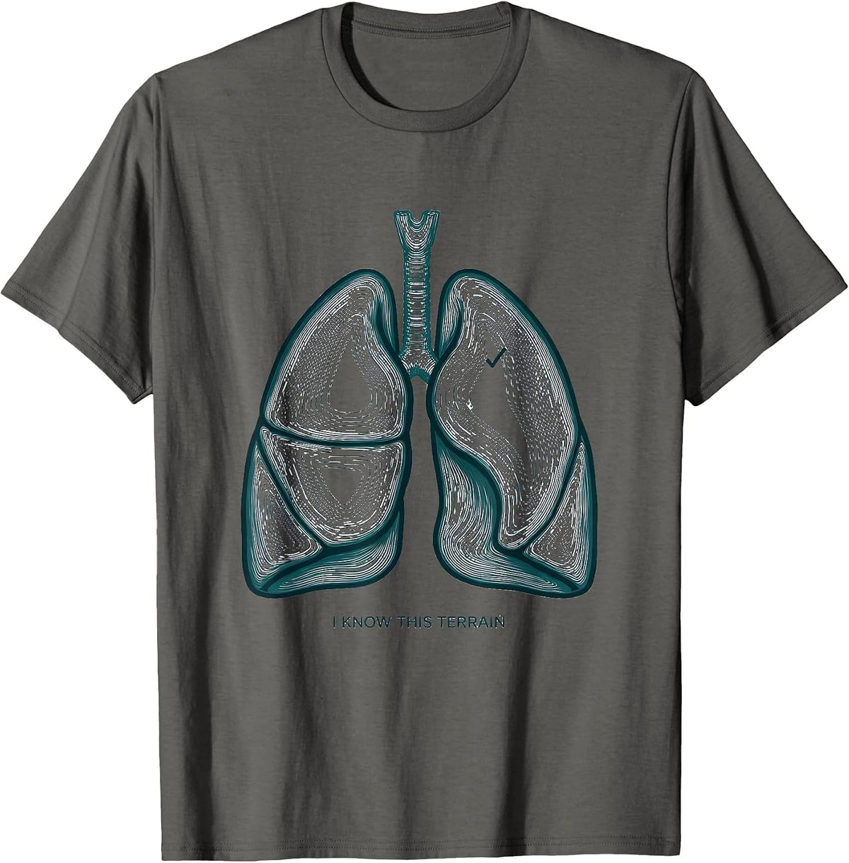 I Know This Terrain Funny Respiratory Therapist RT Care T-Shirt - Asphalt Grey