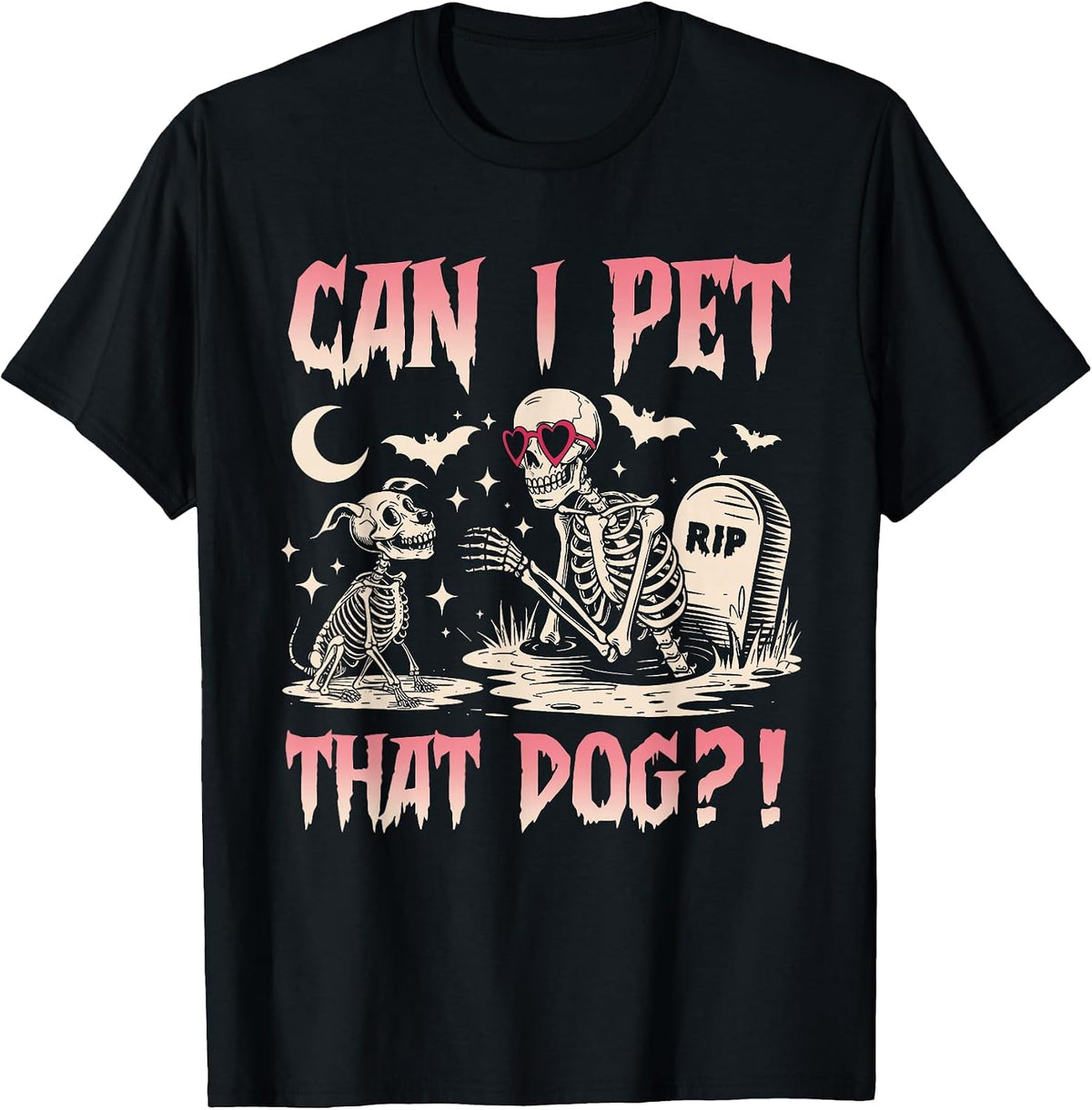 Can I Pet that Dog Funny Skeleton and Dog Halloween Costume T-Shirt - Black