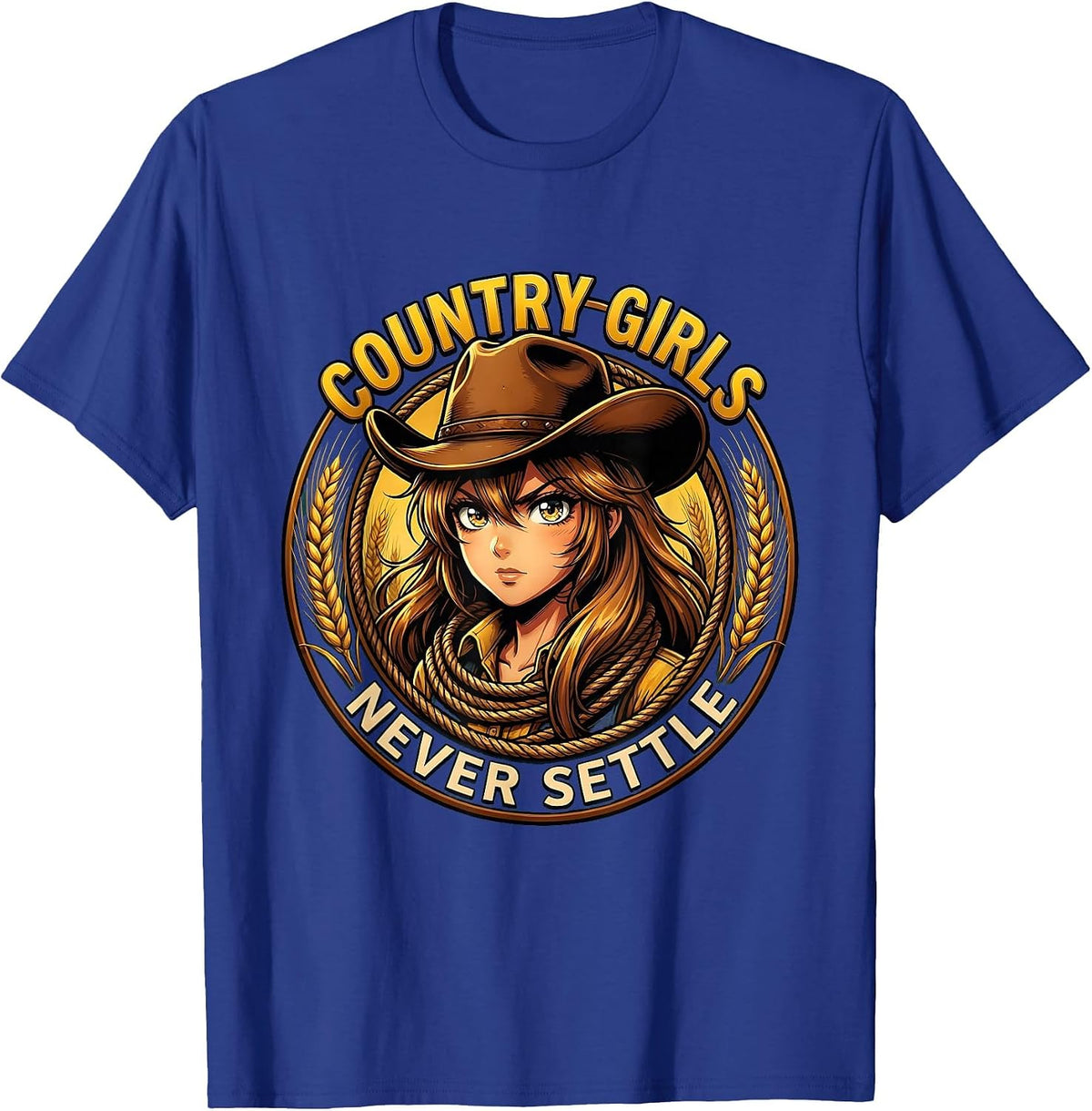 Country Girls Never Settle Bold Statement Design T-Shirt - Royal Blue