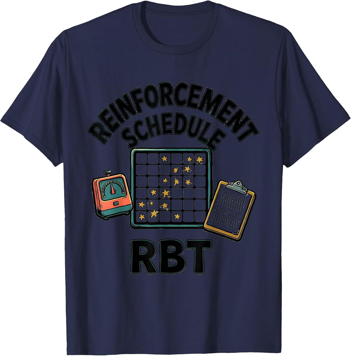 Reinforcement Schedule RBT Funny ABA Therapist Occupational T-Shirt - Navy Blue
