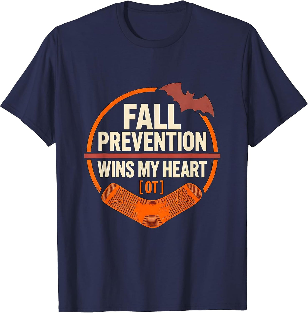 Fall Prevention Wins My Heart OT Funny Physical Therapy T-Shirt - Navy Blue