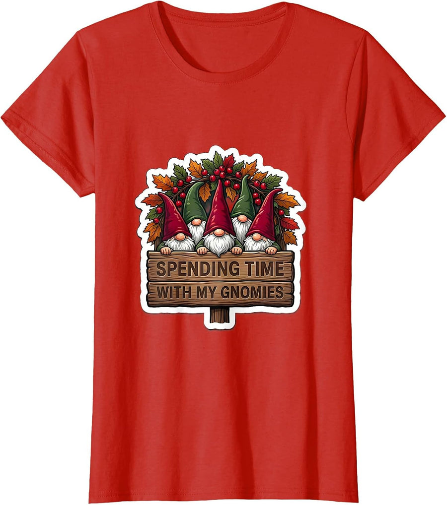 Women's Spending Time With My Gnomies Funny Gnome Gift Christmas T-Shirt - Red