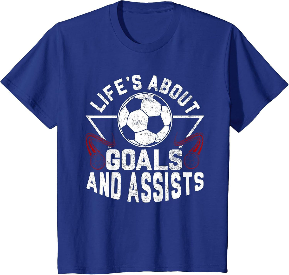 Life's About Goals (and Assists) Soccer Player for Boys Men T-Shirt - Royal Blue