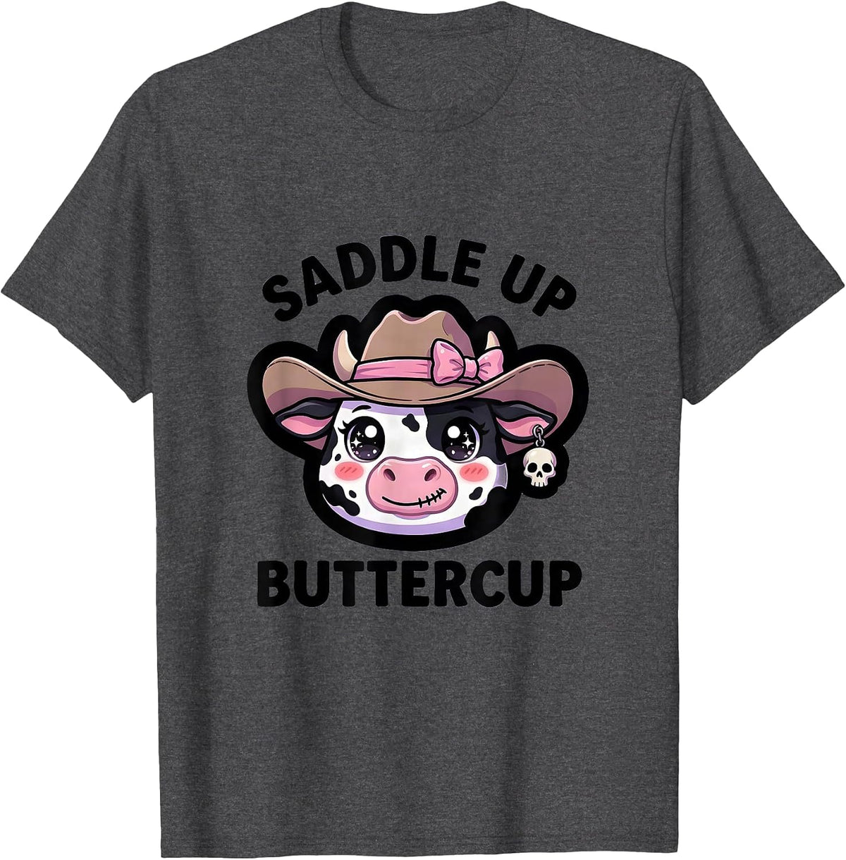 Saddle Up Buttercup Cowgirl Graphic Design T-Shirt - Dark Heather Grey