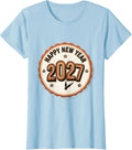 Women's Happy New Year, 2027! Sign Painter Showcard Family Party T-Shirt - Baby Blue