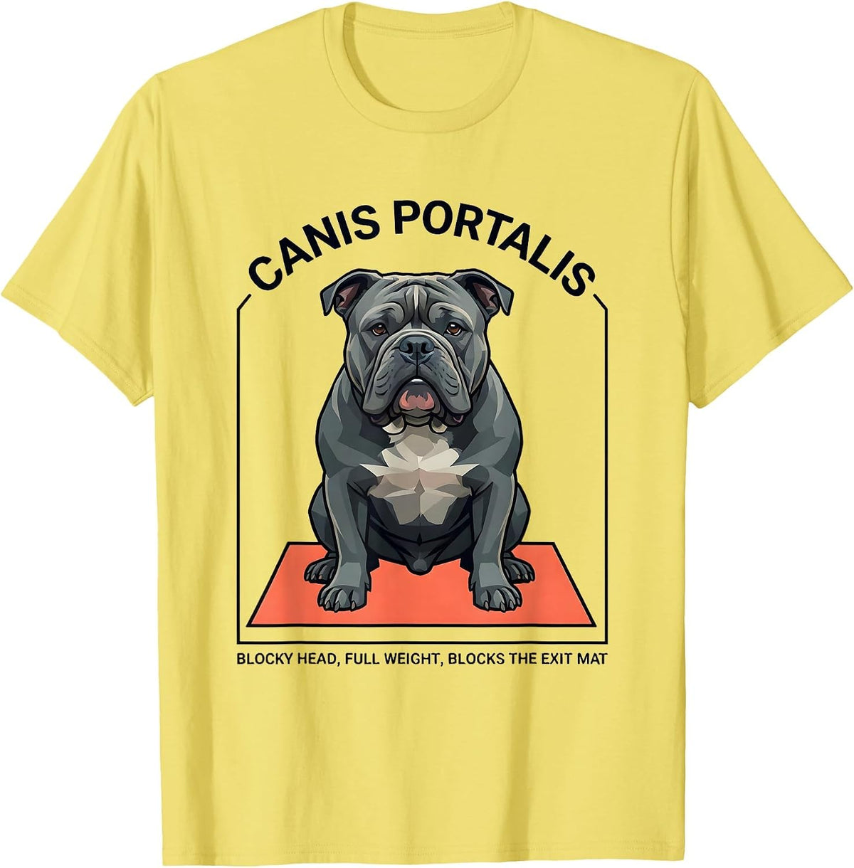 Men's Canis Portalis Funny Pitbull Dog Mom Humor T-Shirt - Lemon Yellow