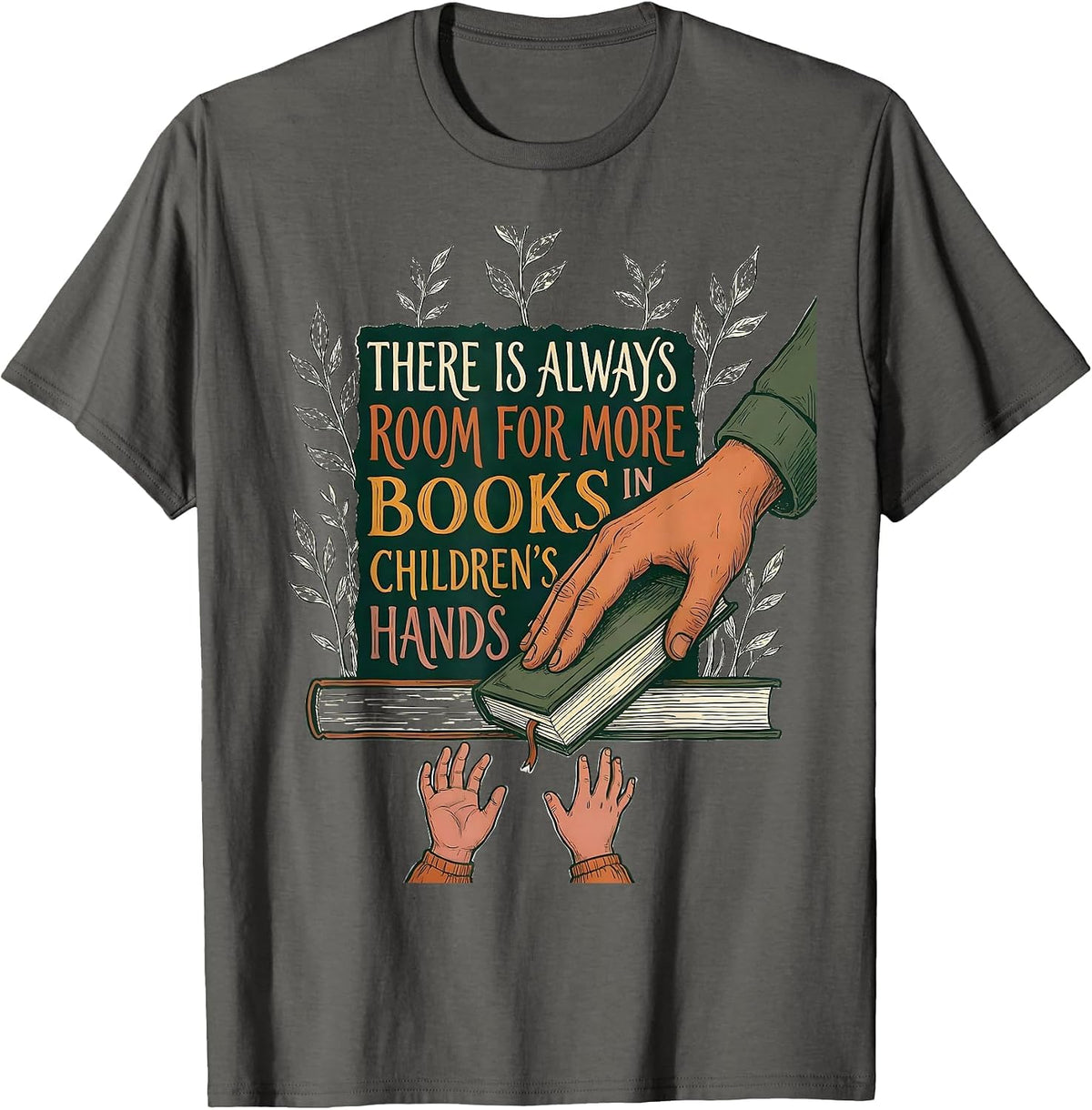 There Is Always Room For More Books In Children's Hands T-Shirt - Asphalt Grey