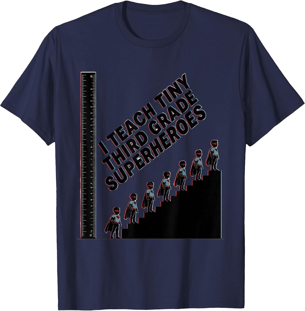 Men's I Teach Tiny Third Grade Superheroes Funny Teacher Gift T-Shirt - Navy Blue
