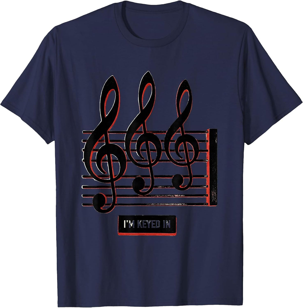 Men's I'm Keyed In Funny Music Lover Pianist Gift Idea T-Shirt - Navy Blue