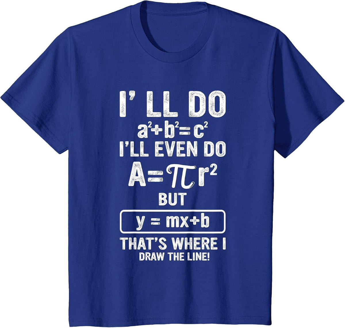 Funny Math Teacher Joke Men Women Fun Best Math Quotes T-Shirt - Royal Blue