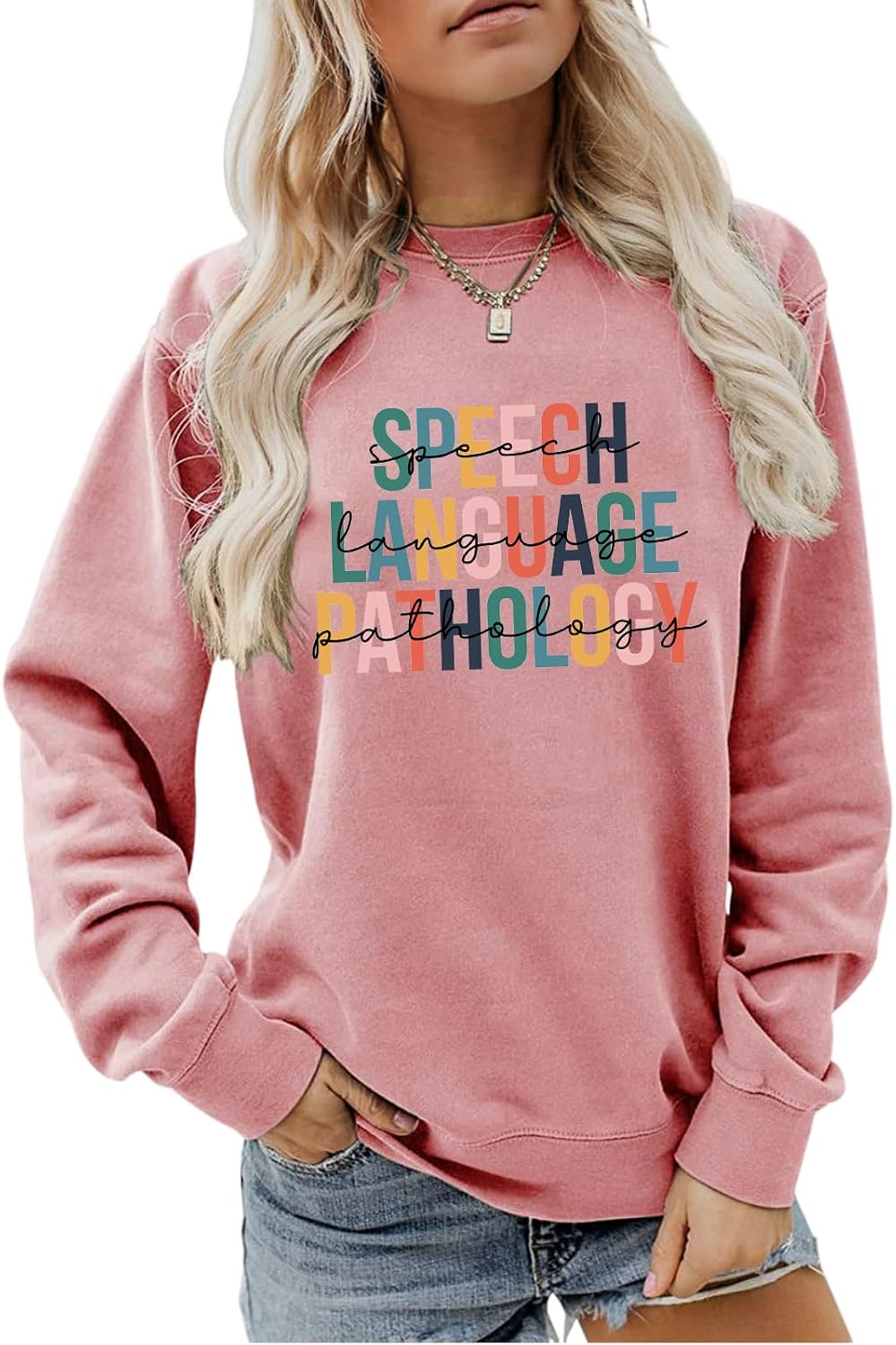Speech Therapy Sweatshirt, Women's Speech Therapy Shirt, Language Pathologist Gift Long Sleeve Pullover - Rose Pink