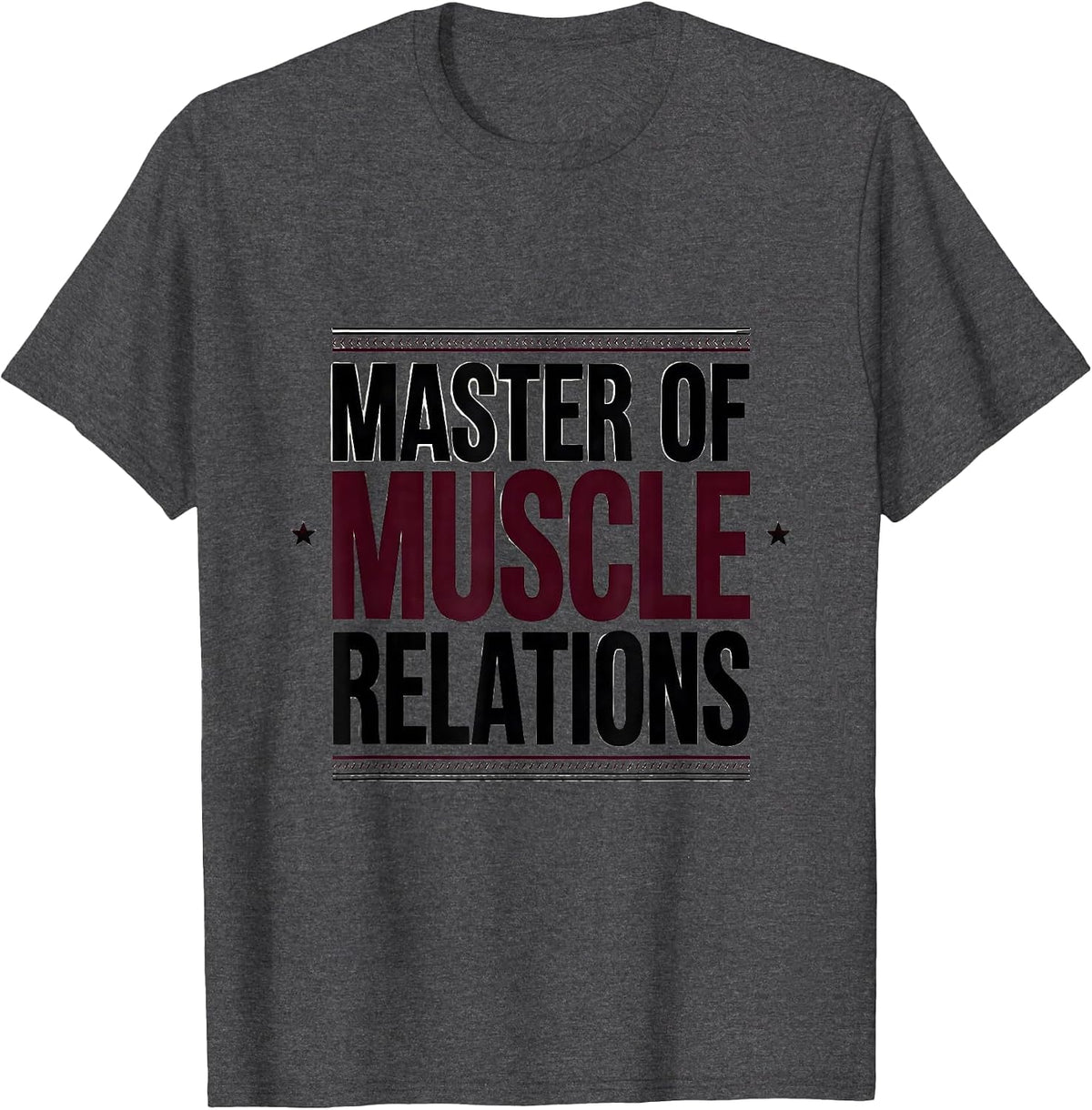 Master Of Muscle Relations Funny Massage Therapist LMT Gift T-Shirt - Dark Heather Grey