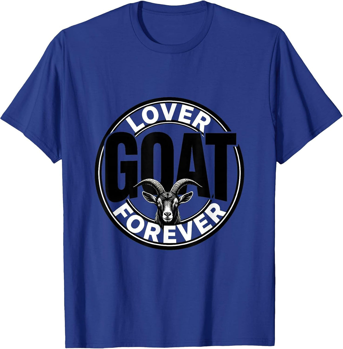 Goat Lover Forever Bold Graphic Design T-Shirt - Royal Blue
