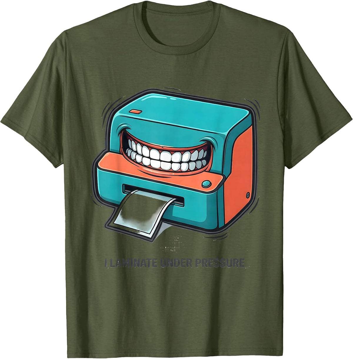Men's I Laminate Under Pressure Funny Special Education Teacher T-Shirt - Olive Green