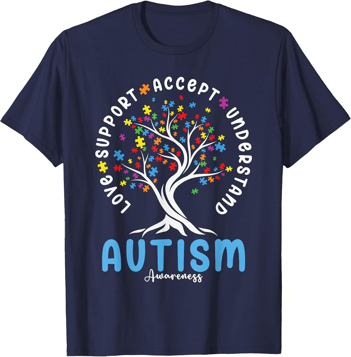 Autism Awareness Love Support Accept Understand Autistic T-Shirt - Navy Blue