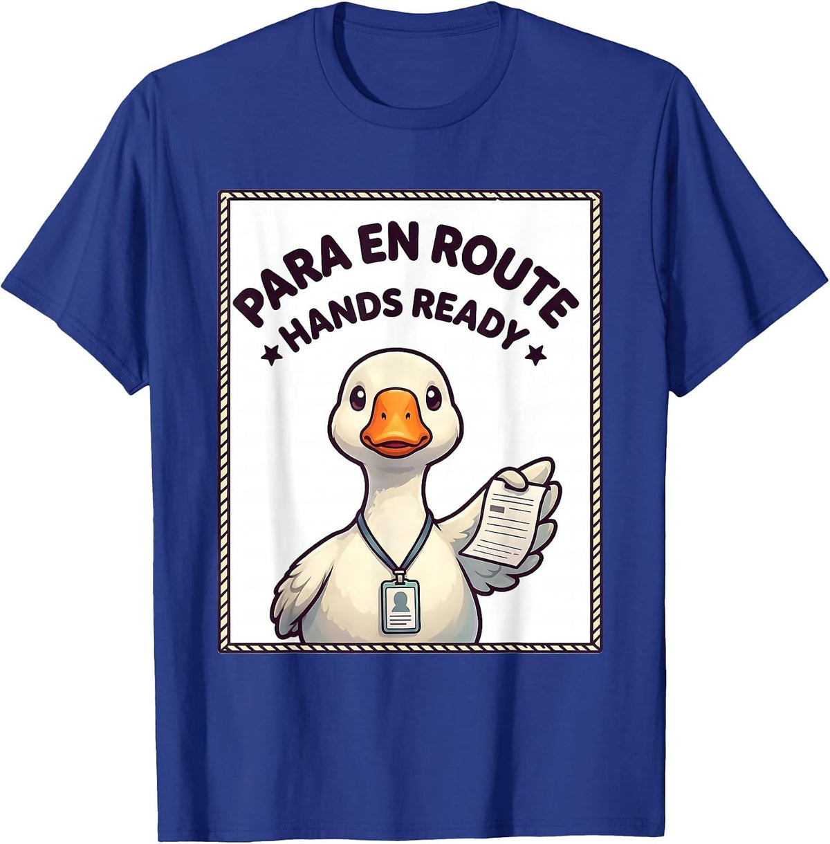 Para En Route Hands Ready Cute Kawaii Paraprofessional SPED T-Shirt - Royal Blue