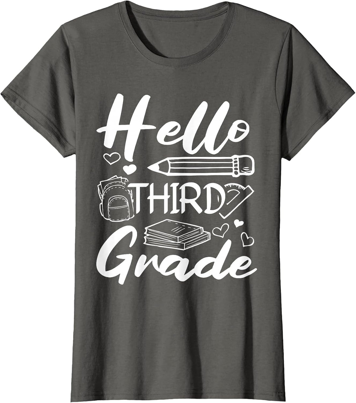Hello Third Grade First Day of School & Back to School T-Shirt - Asphalt Grey