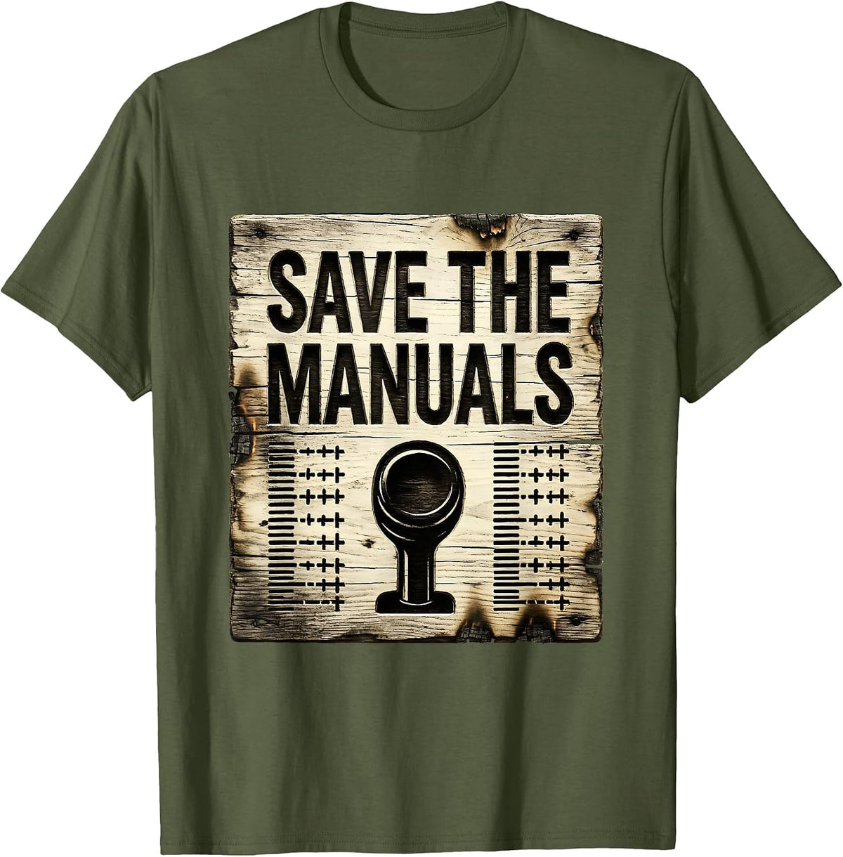 Save The Manuals Stick Shift Conservation Design T-Shirt - Olive Green