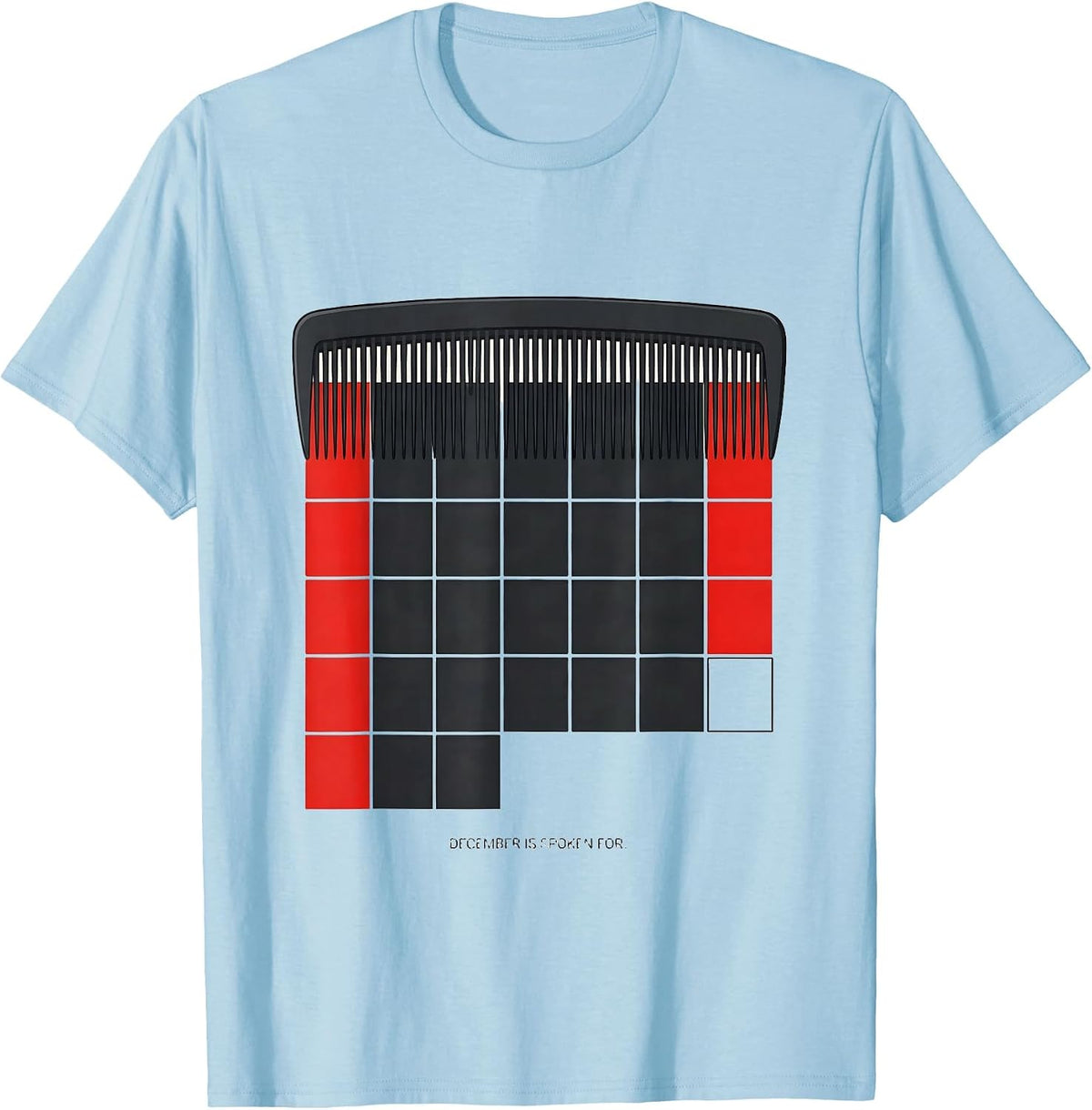 Men's December Is Spoken For Funny Barber Gift Hairstylist T-Shirt - Baby Blue