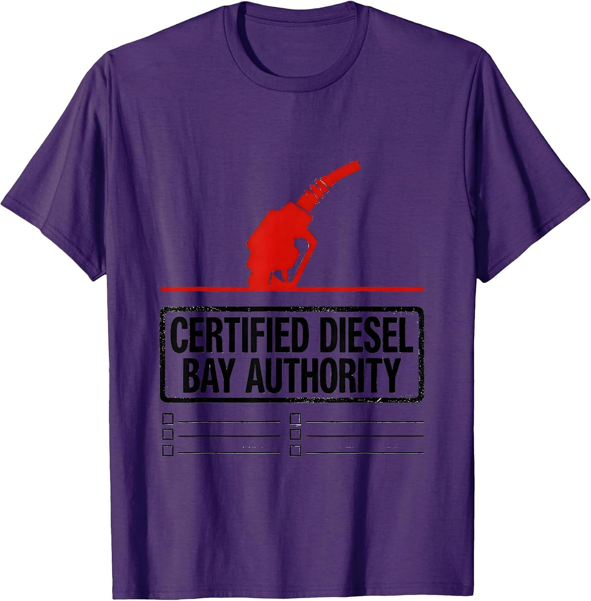 Certified Diesel Bay Authority Funny Car Guy Mechanic Humor T-Shirt - Purple